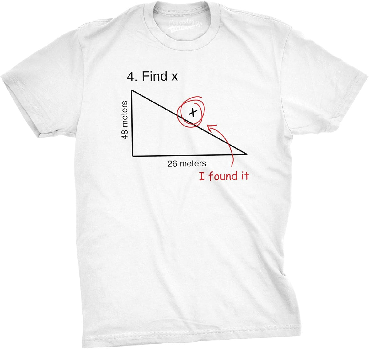 Find X T Shirt Funny Saying Math Teacher Graphic Sarcastic Gift Novelty Dad Joke Unisex , , , Long Sleeve Tee