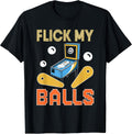 Flick My Balls Retro Pinball Arcade Gamer Gaming Men Women Unisex , , , Long Sleeve Tee