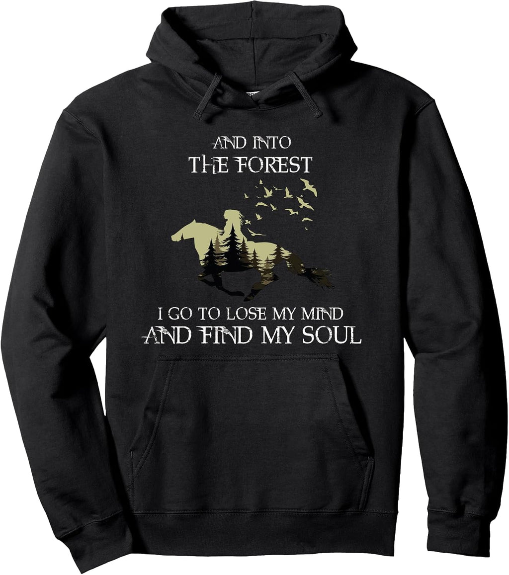 and into the forest i go to lose my mind shirt