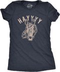 Womens Hayyy T Shirt Funny Hay is for Horses Hello Sarcastic Hilarious Graphic Novelty Tee