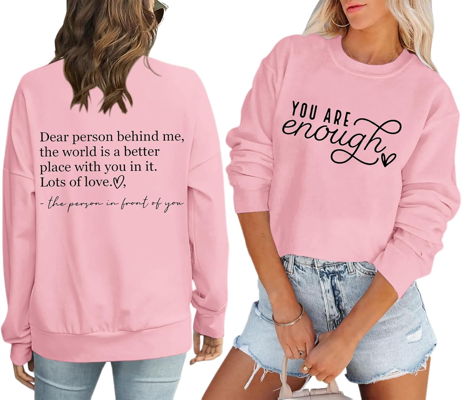 You Are Enough s for Women Dear Person Behind Me Mental Health Inspirational Shirts Pullover Tops
