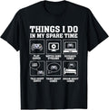 Funny Gamer Things I Do in My Spare Time Gaming Unisex , , , Long Sleeve Tee