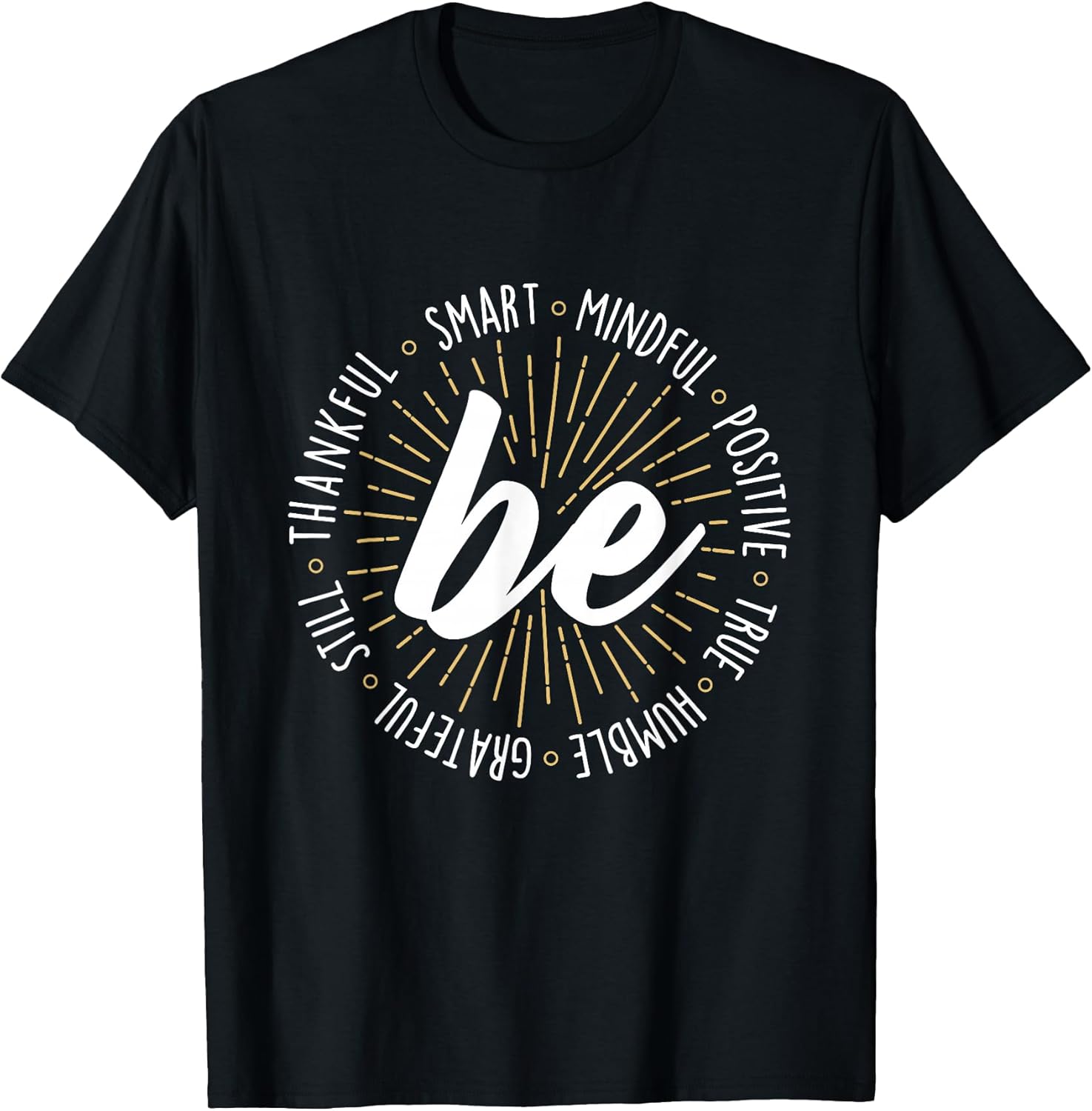 Motivational Quote Inspiration Positive Saying Life Slogan Short Sleeve Unisex , , , Long Sleeve Tee