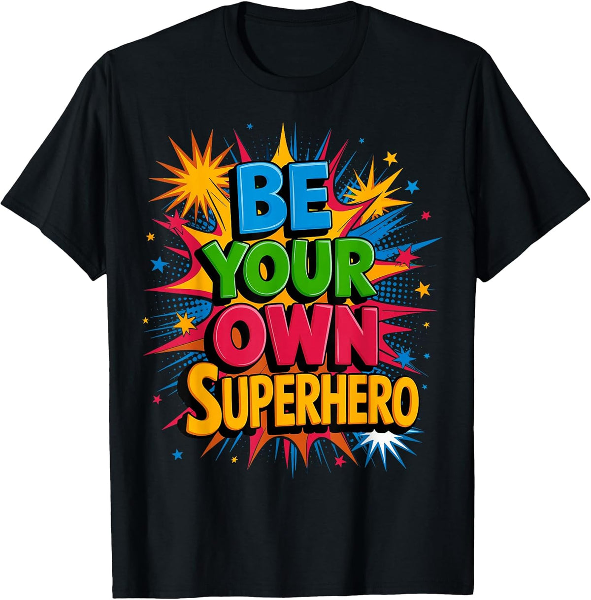 Motivational Mental Health Quote Be Your Own Superhero Unisex , , , Long Sleeve Tee