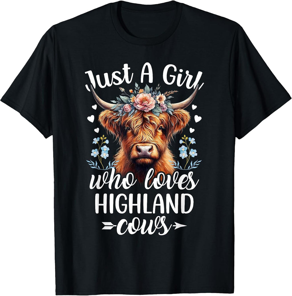 Just a Girl Who Loves Highland Cows Scottish Tee