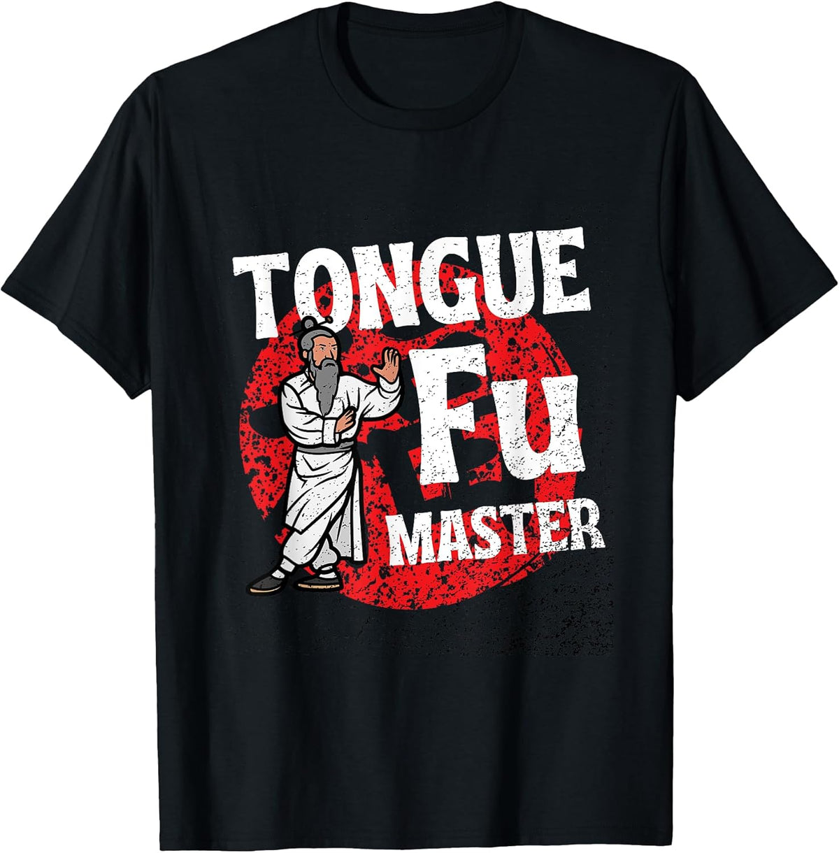 Tongue Fu Master Adult Humor Funny Sarcastic Dirty NSFW Unisex , , , Long Sleeve Tee