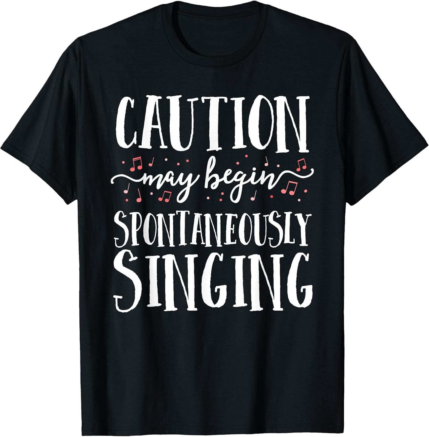 Caution May Begin Spontaneously Singing Choir Band Music Unisex , , , Long Sleeve Tee