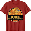 Tyrannosaurus Rex Dinosaur Father D-Rex Merch