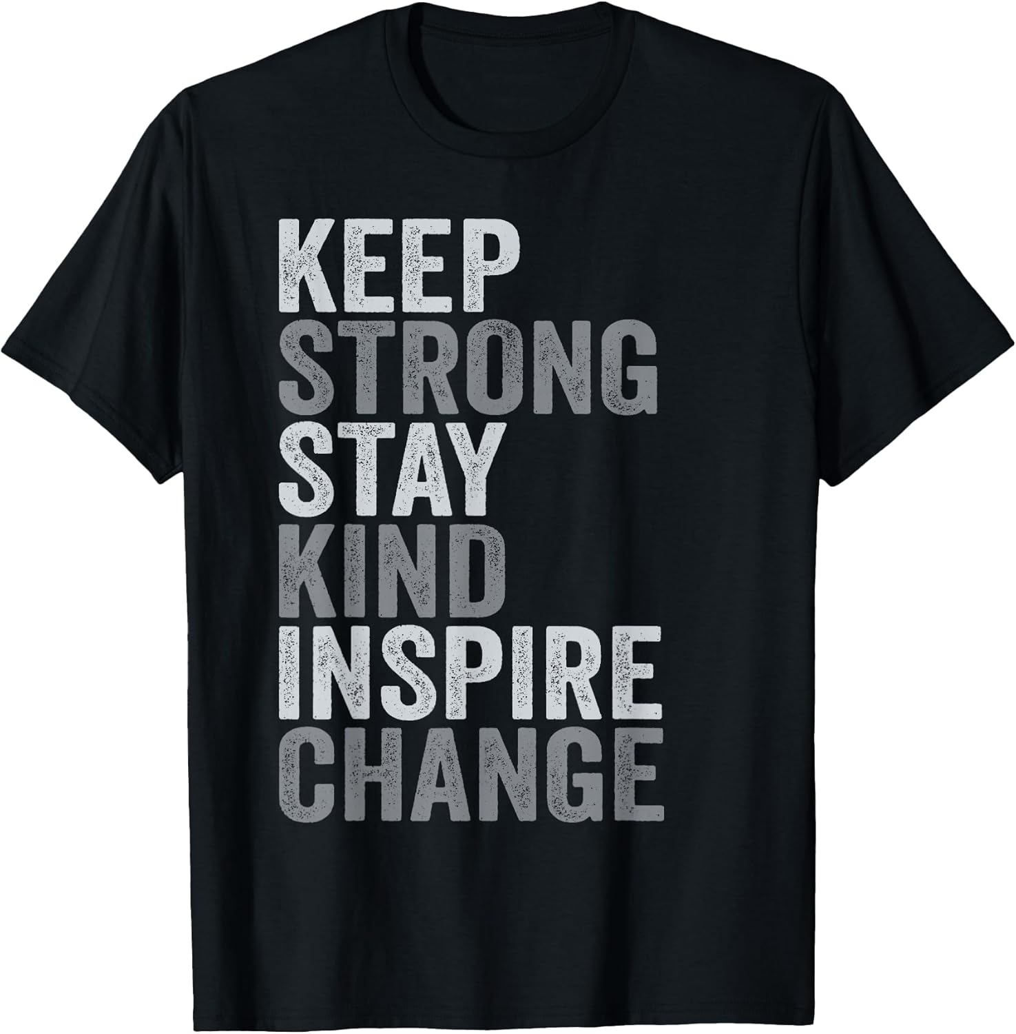 Positive Message Keep Strong Stay Kind Vintage Motivational Unisex , , , Long Sleeve Tee