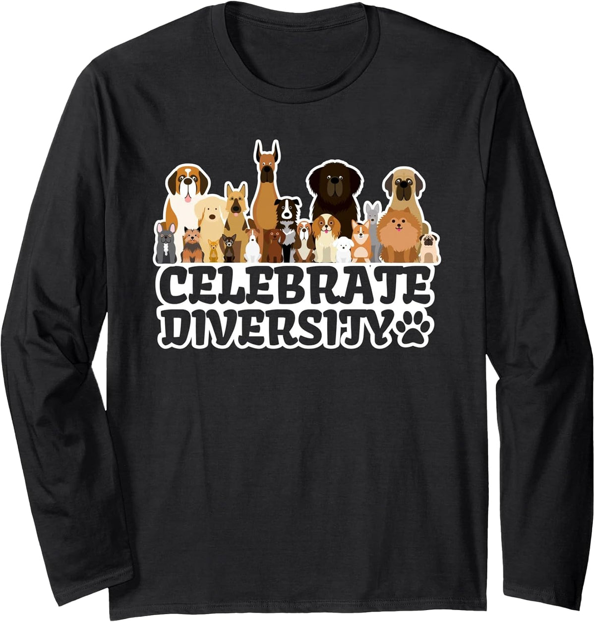 Funny Dog Lover | 'Celebrate Diversity' | Cute Dog Long Sleeve Unisex , , , Long Sleeve Tee