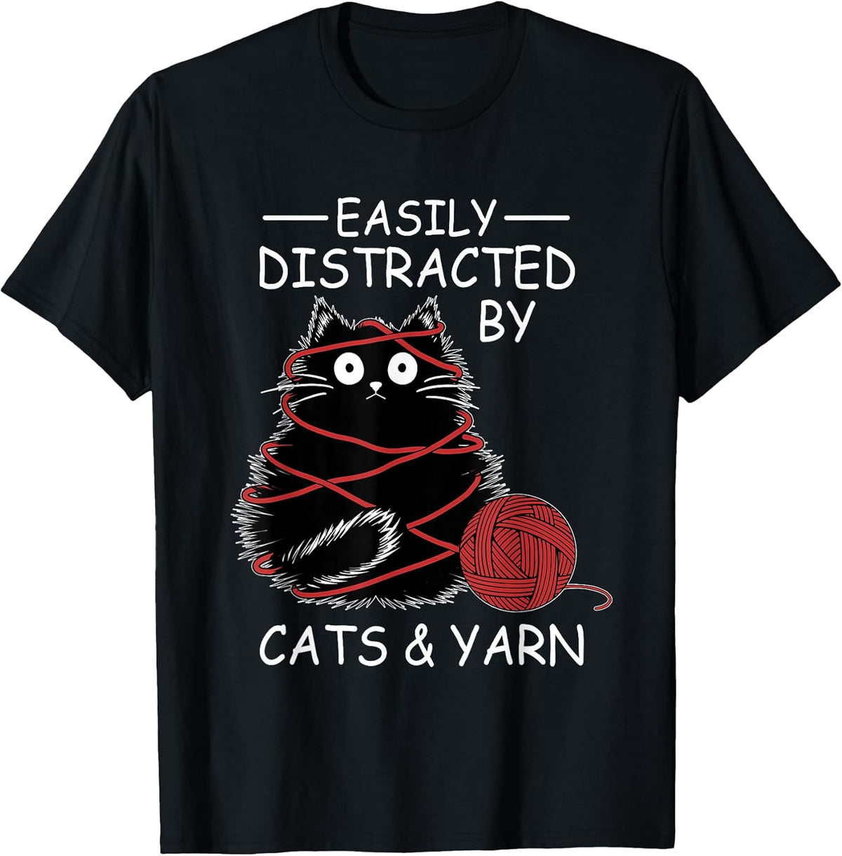Easily Distracted by Cats and Yarn Kitten Lover Crochet Unisex , , , Long Sleeve Tee