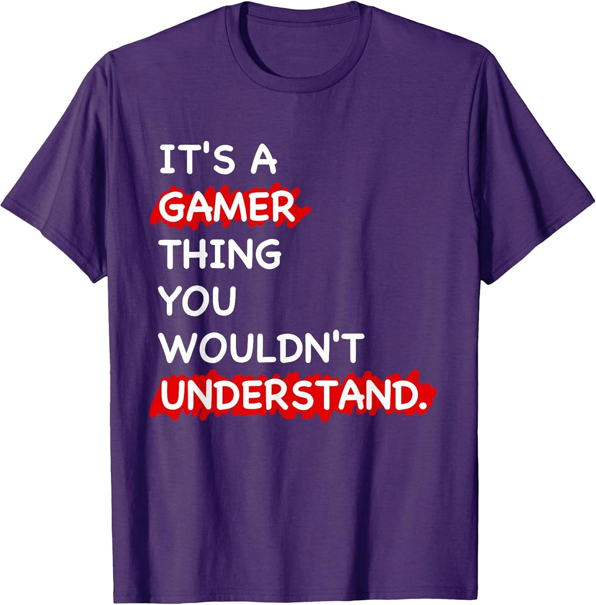 It's a Gamer Thing Funny Gamer Gaming Men Boys Kids Unisex , , , Long Sleeve Tee