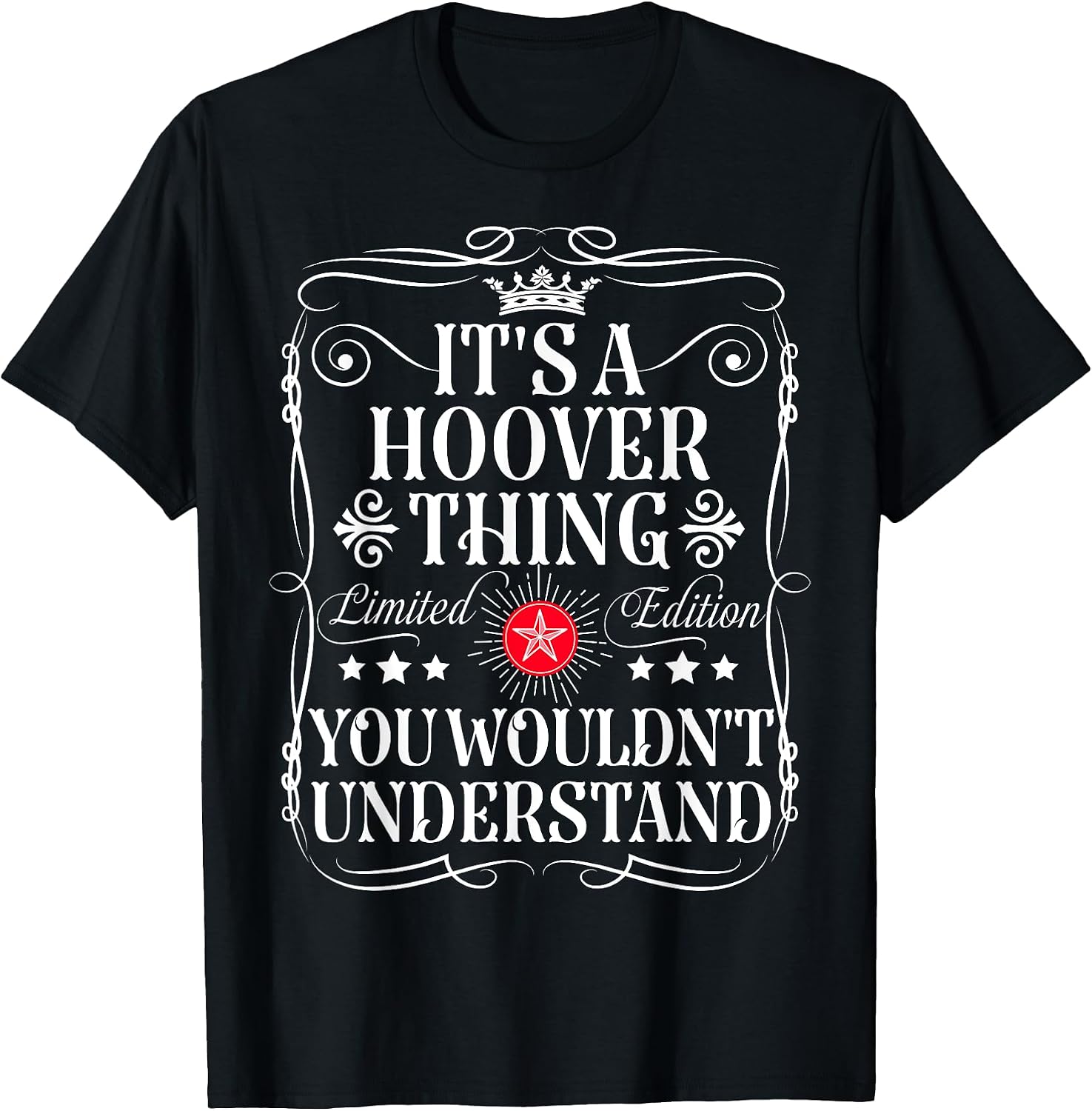 Funny Vintage Hoover Name T-Shirts And Gifts