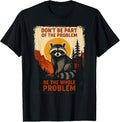Funny Raccoon Nature Wildlife Outdoor Graphic Sarcastic Unisex , , , Long Sleeve Tee