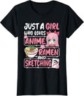 Just A Girl Who Loves Anime Ramen and Sketching Japan Women Unisex , , , Long Sleeve Tee