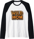 Wild Mom Zoo Mother Day Safari Nature Mum Merch