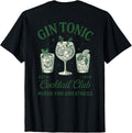 Cocktail Enthusiasts Apparel for Gin Tonic Lovers