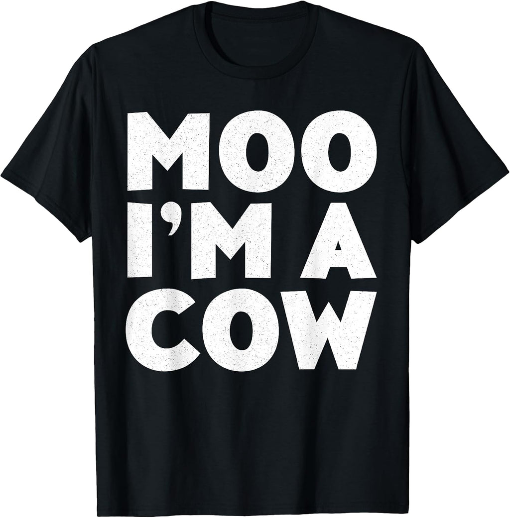 Moo Im A Cow Costume Shirts