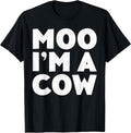 Moo Im A Cow Costume Shirts