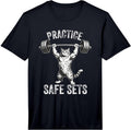 Practice Safe Sets Funny Gym Merch