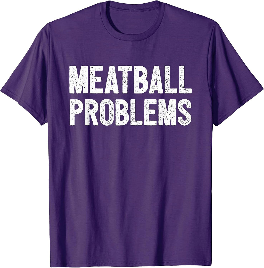 Cool Meatball Humor Quote Merch