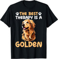 The Best Therapy Is A Golden Retriever Dog Lovers Men Women Girls Kids Unisex , , , Long Sleeve Tee