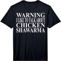 Cool Chicken Shawarma Humor Quote Merch