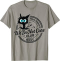 We Do Not Care Club Funny Black Cat Sarcastic Women's WDNC Unisex , , , Long Sleeve Tee
