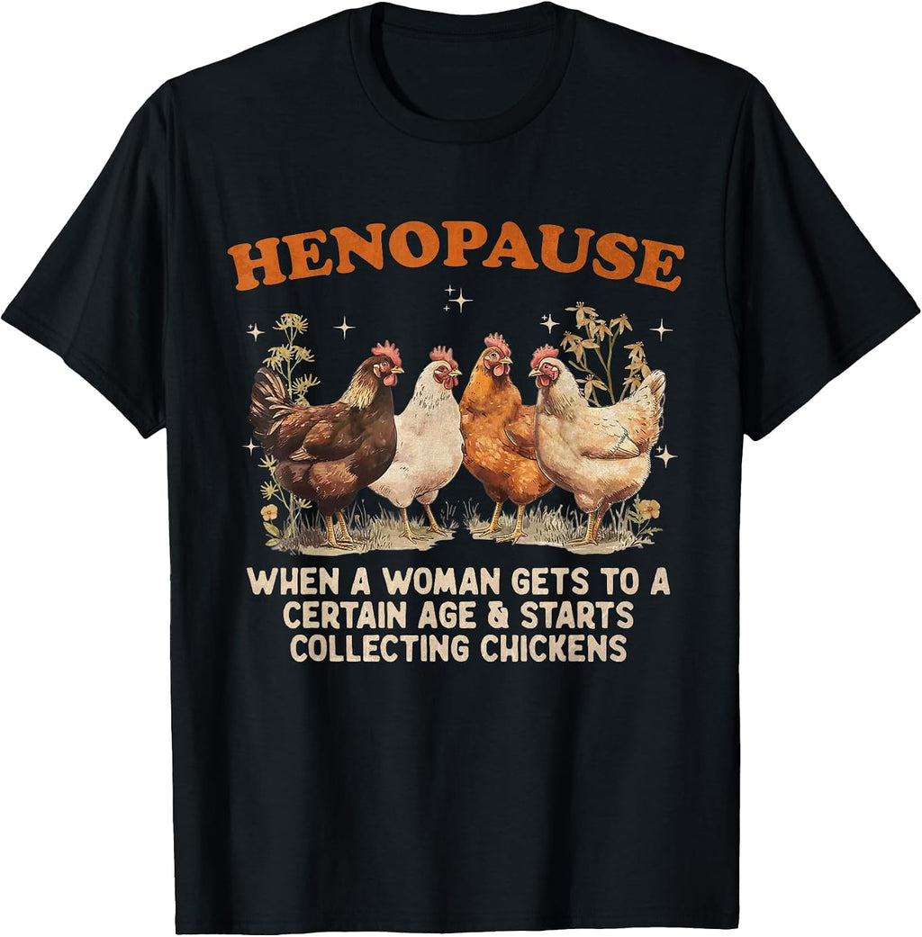 Menopause Women Funny Farm Chicken Lovers