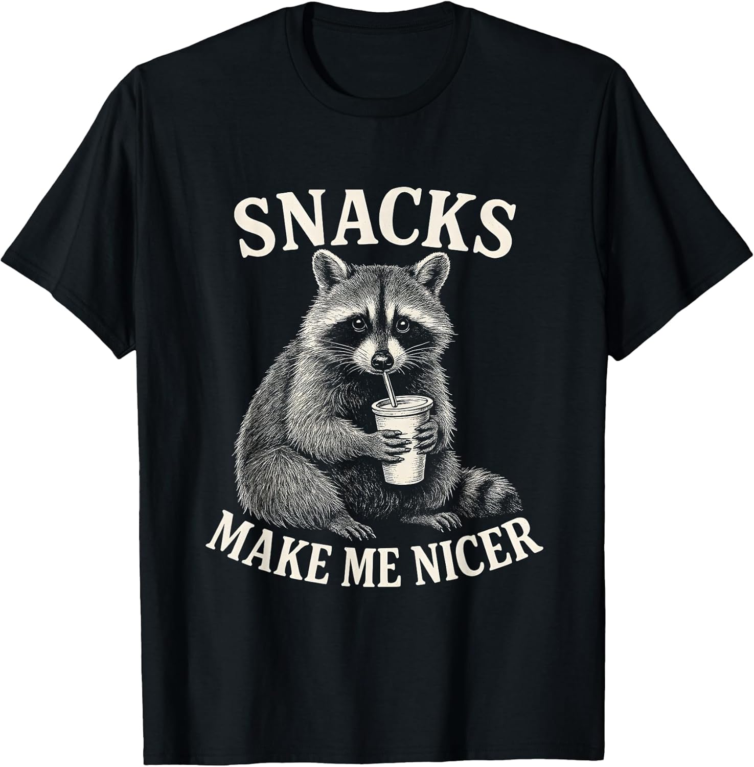 Snacks Make Me Nicer Raccoon Animal Sarcastic Saying Raccoon Unisex , , , Long Sleeve Tee