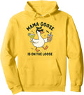 Mama Goose On The Loose Funny Mom Goose Graphic Pullover Unisex , , , Long Sleeve Tee