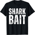 Funny Shark, Shark Bait