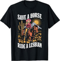 Cool Save A Horse Ride A Lesbian Designs