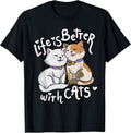 Valentine's Cat Lover Life is Better with Cats Mother's Day Small Unisex , , , Long Sleeve Tee