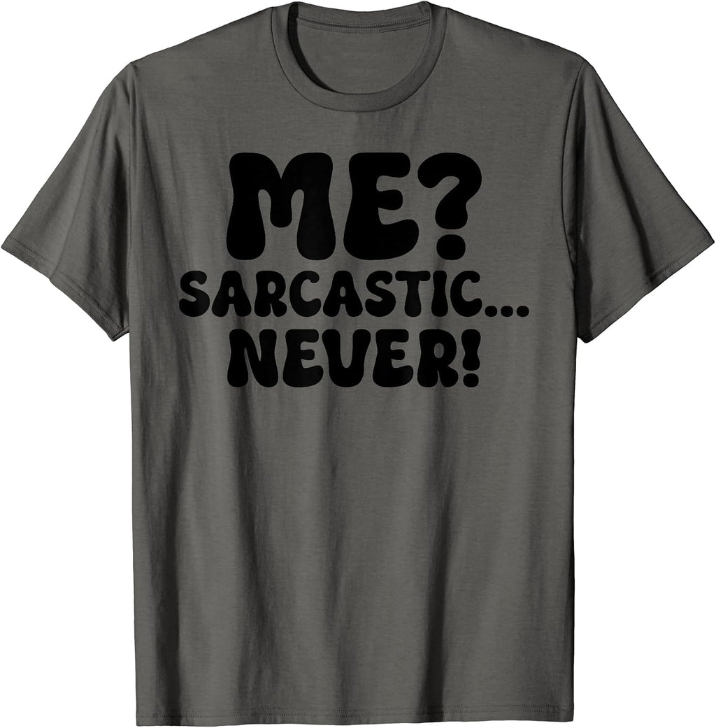 Me Sarcastic Never Groovy Merch Store
