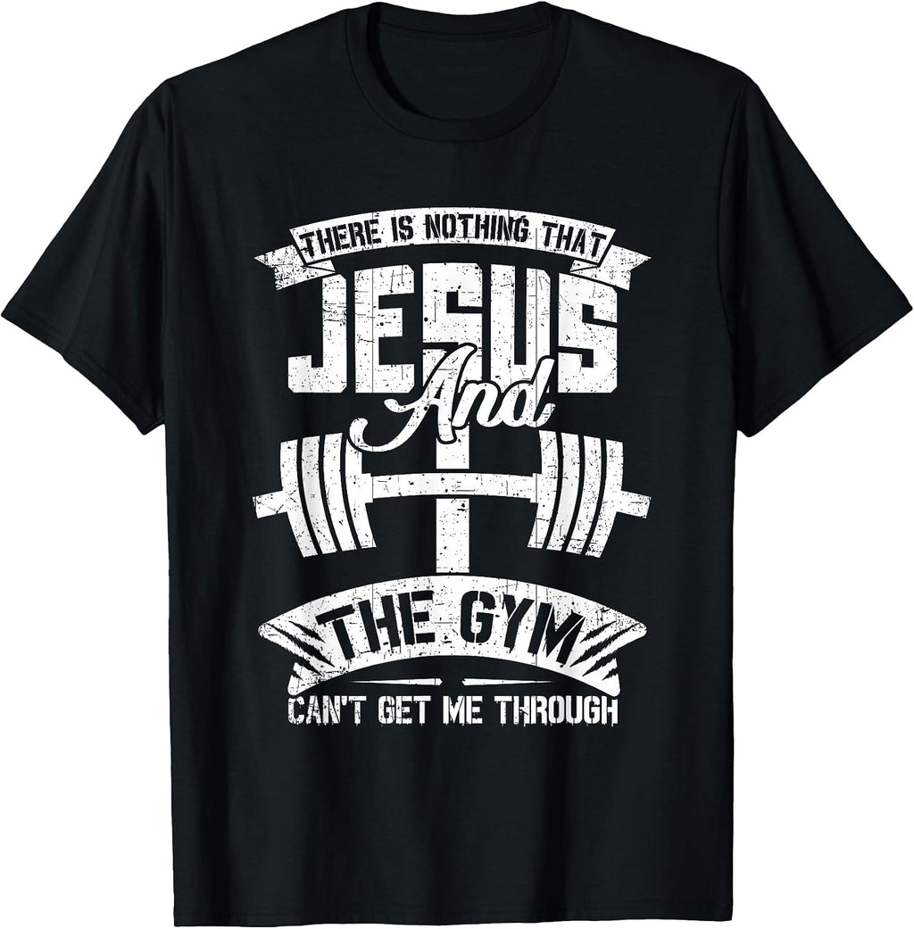 Jesus And Gym Funny Fitness Gift Tee