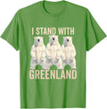 I stand with Greenland Merch Apparel