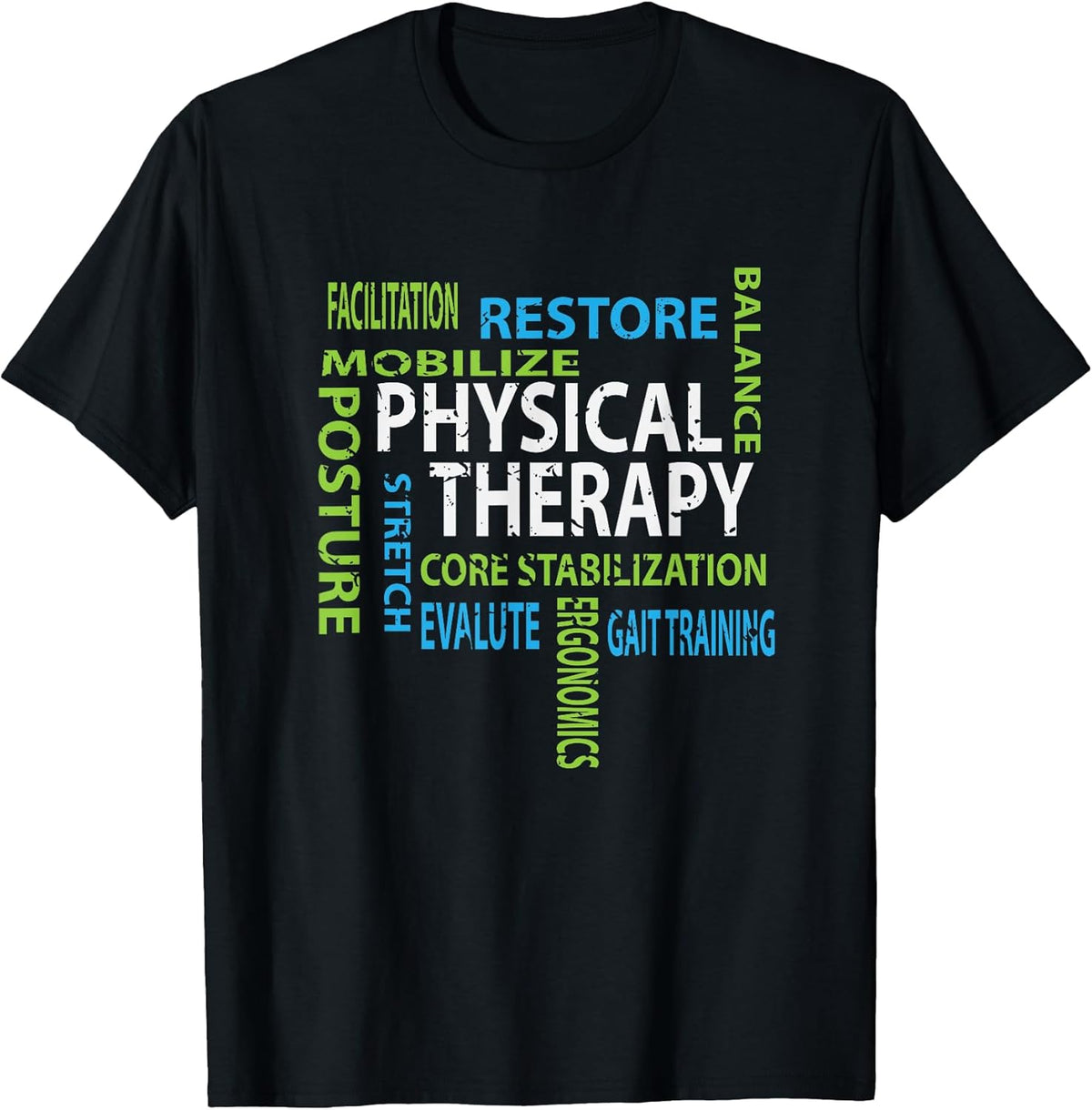 Physical Therapist PT Gift Motivational Physical Therapy Unisex , , , Long Sleeve Tee