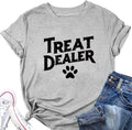 Women's Casual Treat Dealer , Humor Dog Lover Tee, Funny Tops Unisex , , , Long Sleeve Tee