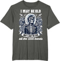 I May Be Old Funny Dad Rock 80s Hair Rock n Roll Music Band Unisex , , , Long Sleeve Tee