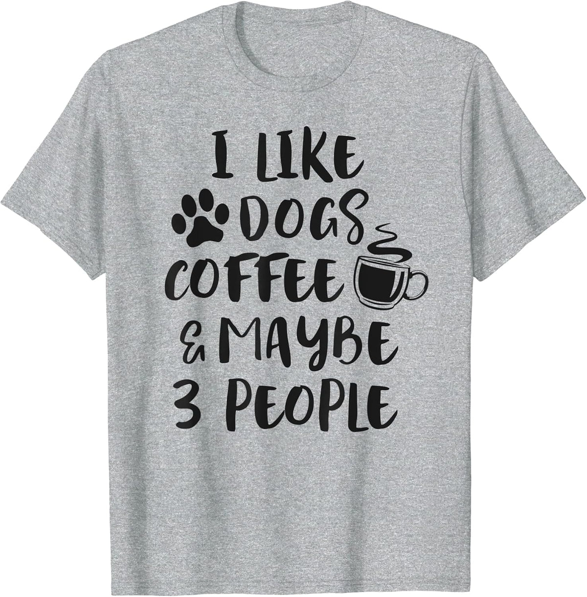 I Like Dogs Coffee Maybe 3 People Funny Dog Lover Sarcasm Unisex , , , Long Sleeve Tee