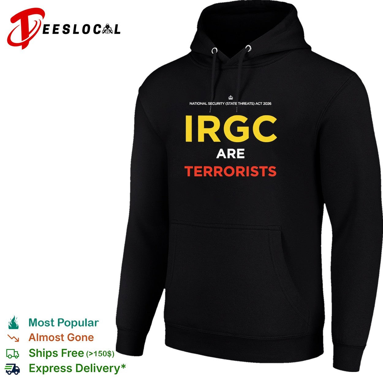 IRGC Are Terrorists National Security State Threats Act 2026 T-shirt