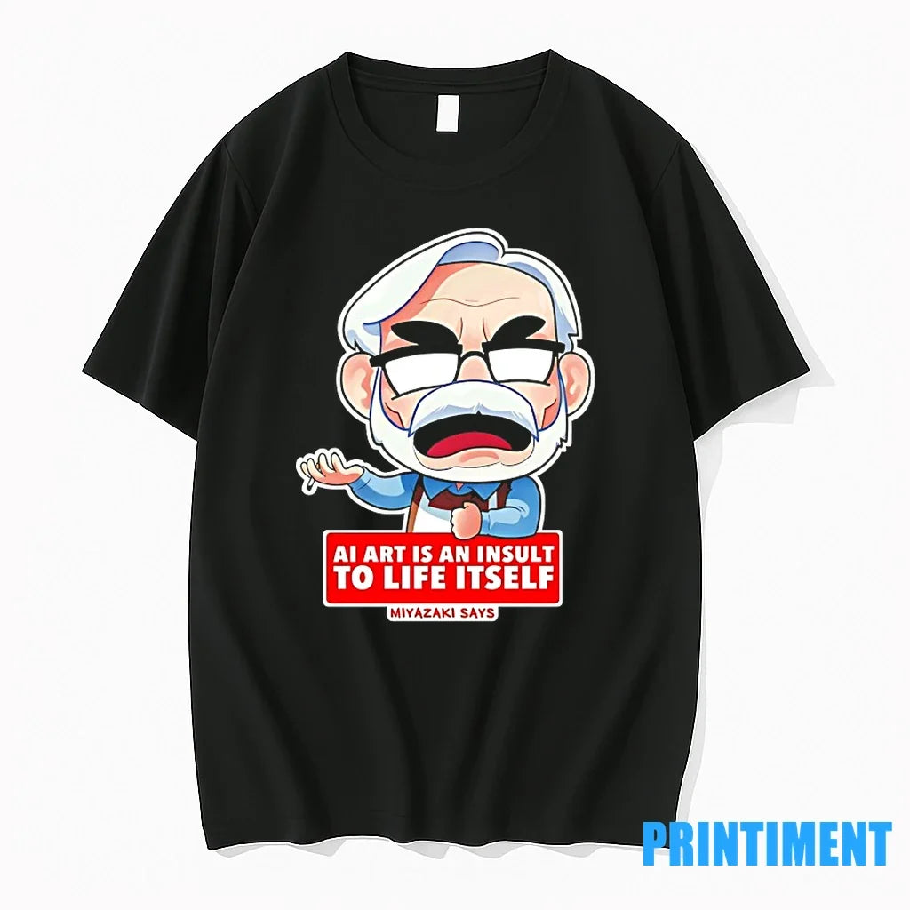 Ai Is An Insult To Life Itself Miyazaki Says Tshirts Sweater Unisex , , , Long Sleeve Tee