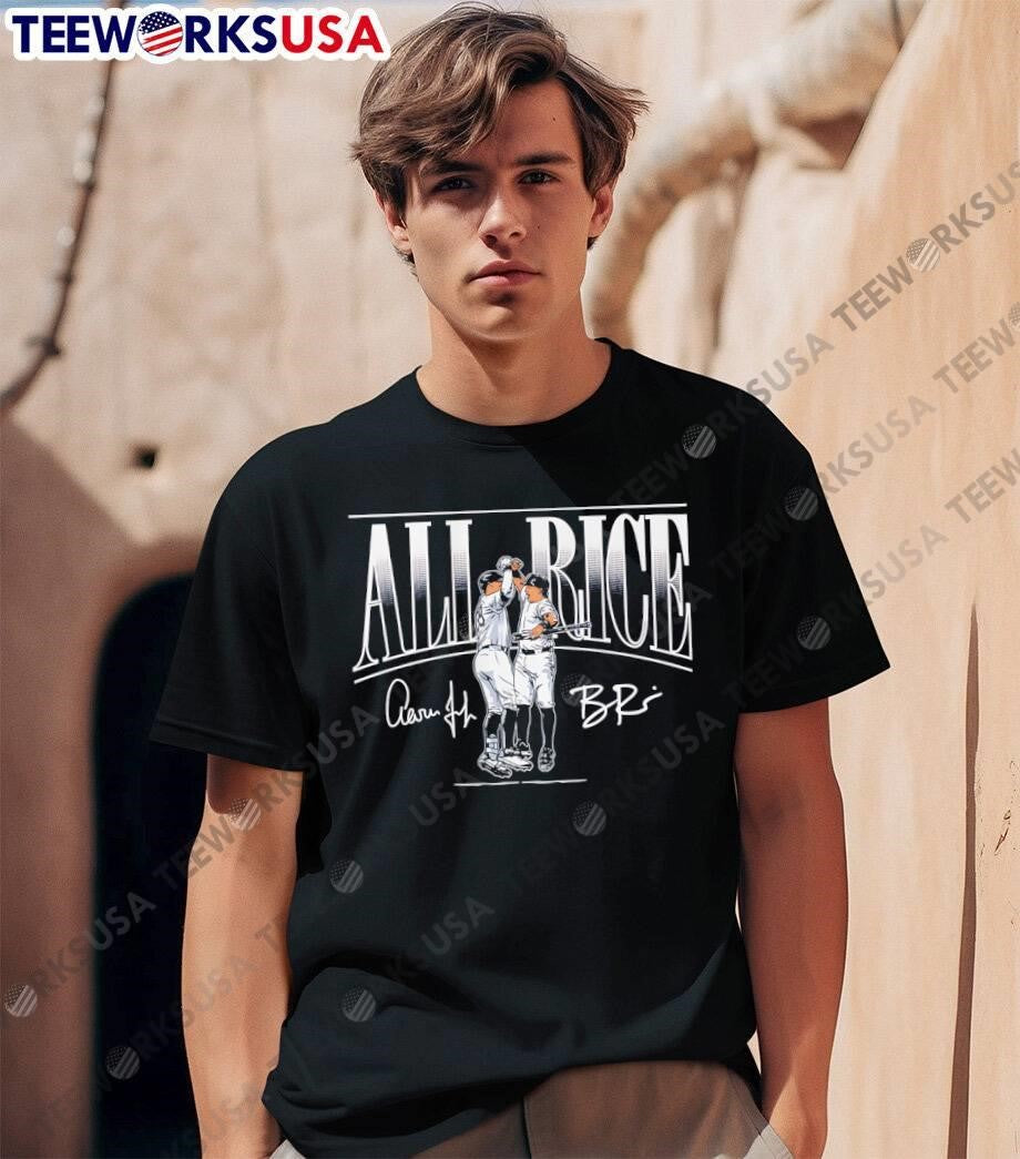 Aaron Judge Ben Rice All Rice New York Yankees T-Shirt