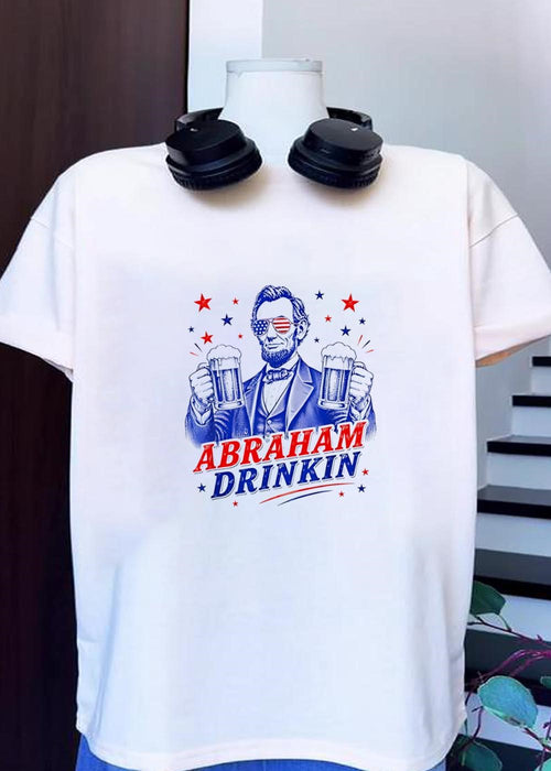 American Patriot Abraham Drinkin Beer T-Shirt