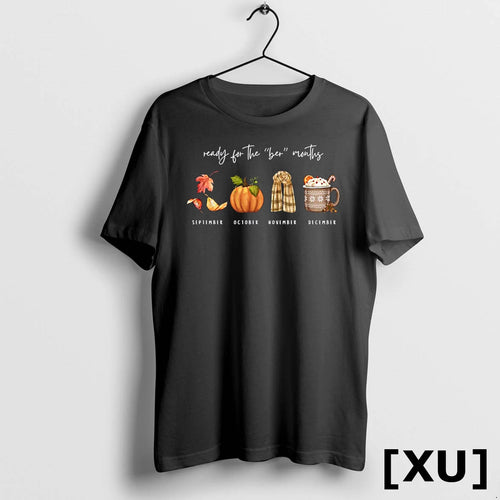 Autumn Season Fall Cozy Ready For The Ber Months Tshirts Sweater