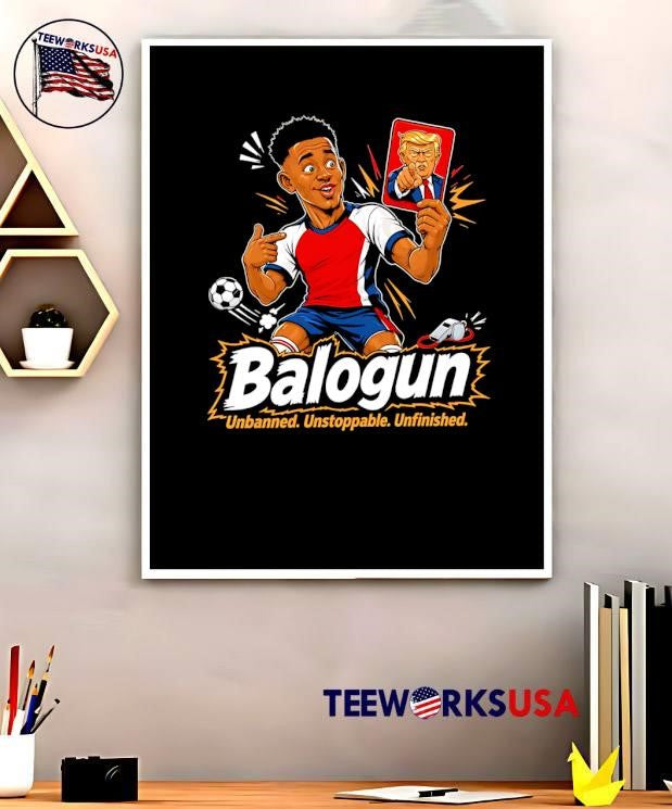 Balogun Shirt Unbanned Unstoppable Unfinished Trump Red Card Soccer shirt