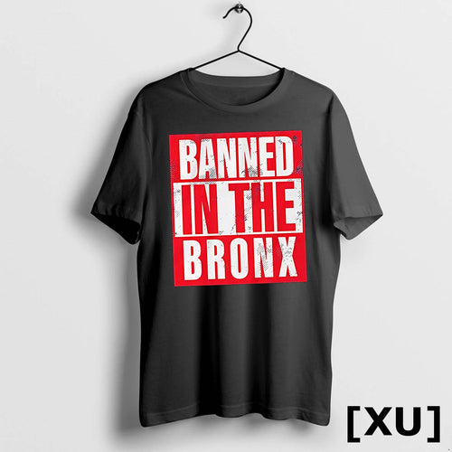 Banned In The Bronx Tshirts Sweater