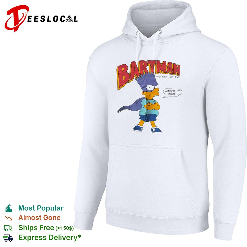 Bartman Avenger of Evil Watch It Dude The Simpsons shirt
