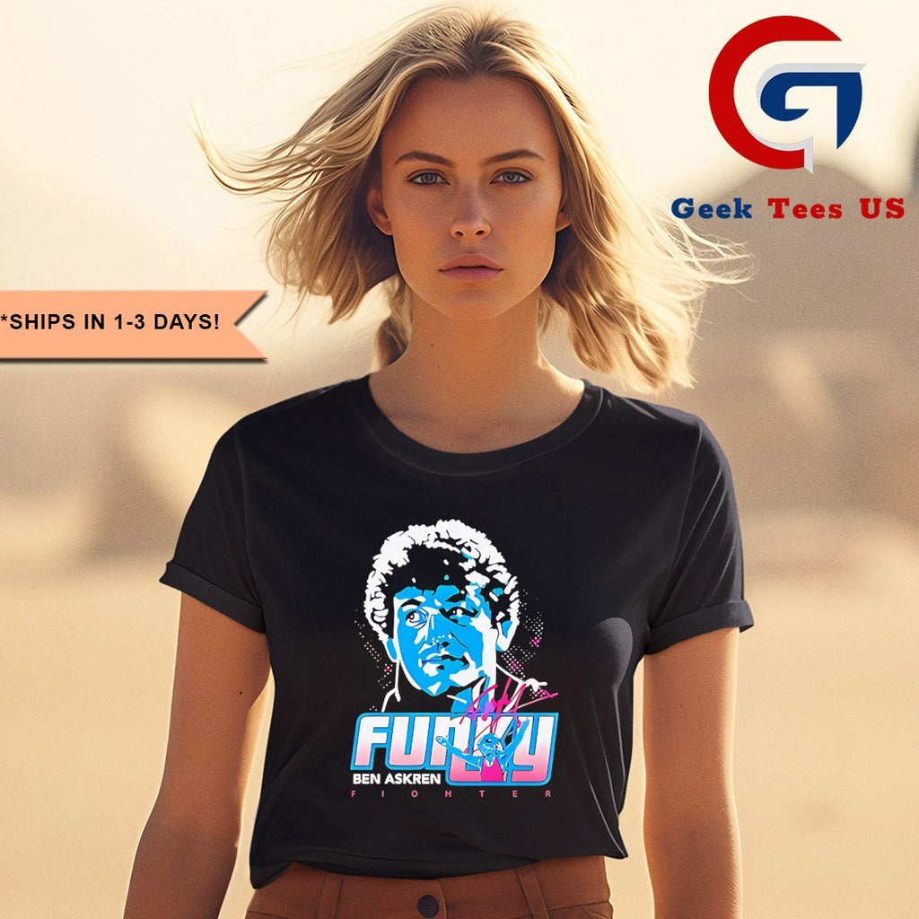Ben Askren funky a way of life portrait shirt